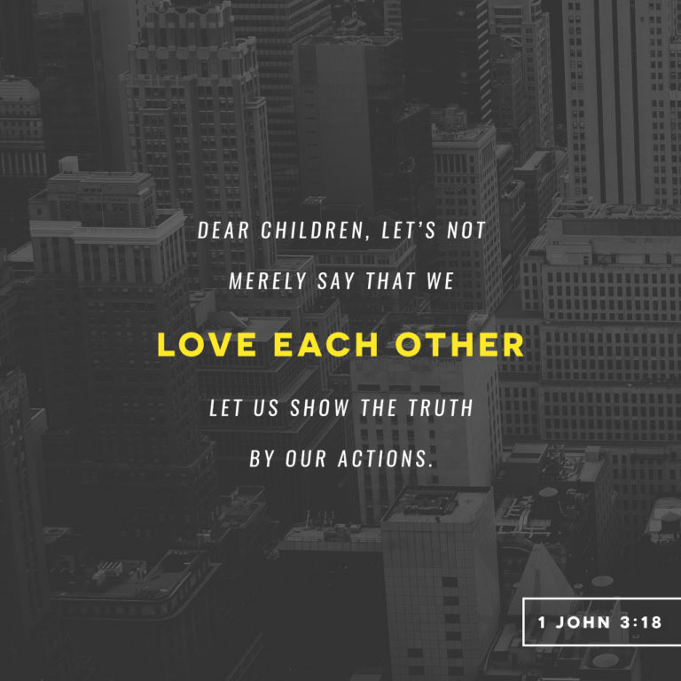 Family Time – 1 John 3:18