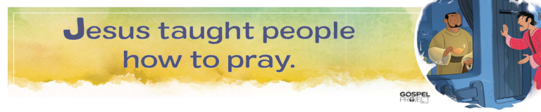 KidzChurch – Jesus Taught About Prayer
