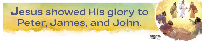 KidzChurch – Jesus Showed His Glory